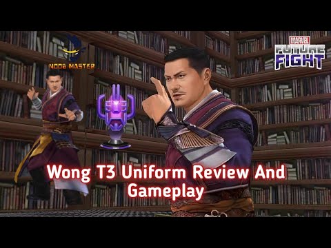 [MFF] Wong T3 Uniform Review And Gameplay | MOM | Noobmaster | Marvel Future Fight