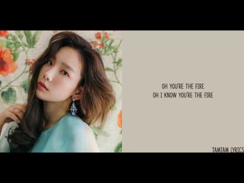 Fire - Taeyeon Lyrics [Han,Rom,Eng]