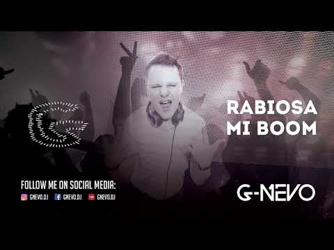 Shakira vs. Major Lazer & Moti vs. J.Balvin & Willy WIlliam - Rabiosa Mi Boom (G-Nevo MashUp)
