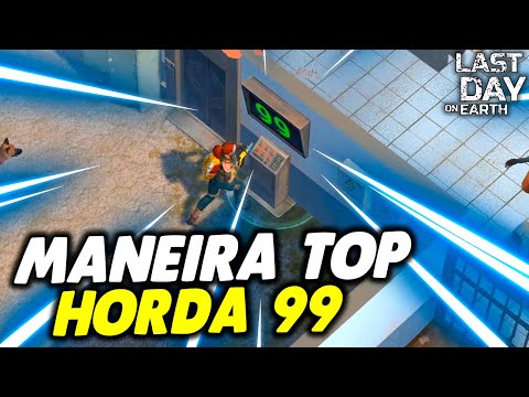 MANEIRA MAIS TOP DE CHEGA NA HORDA 99 DA DELEGACIA - Last Day On Earth