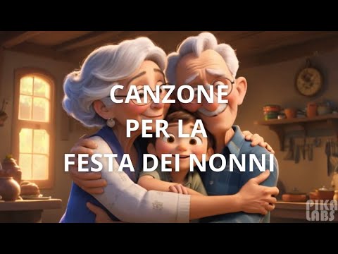 Canzone per la festa dei nonni per bambini
