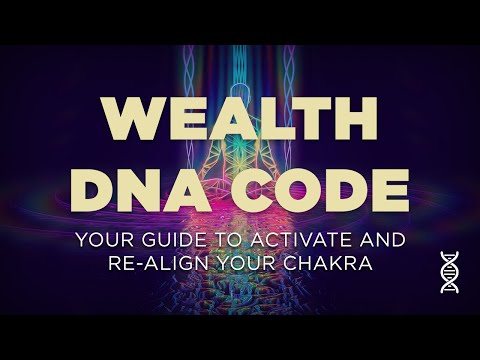 Unlocking the Mysteries of the WEALTH DNA Code - 7 MINUTES