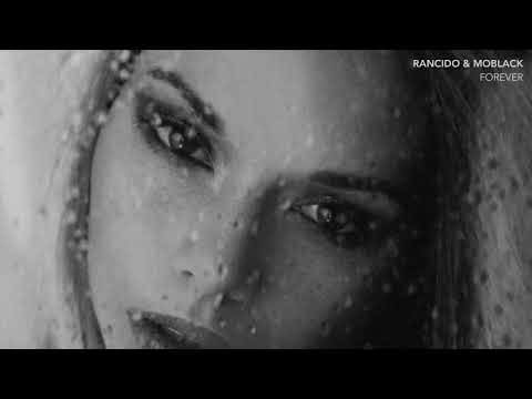 RANCIDO & MOBLACK - FOREVER