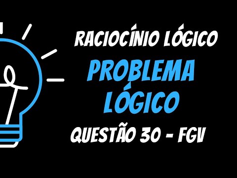 Question 30 - Logical Reasoning - Logical Problems - Board: FGV