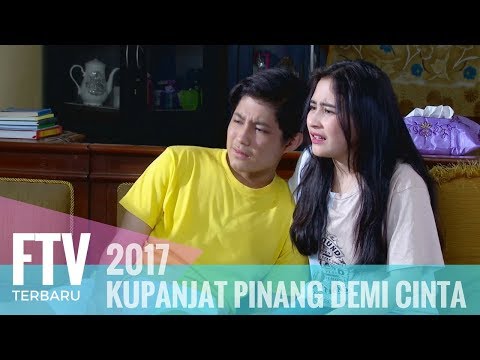download lagu mp3 mp4 Lagu Ftv Kupanjat Pinang Demi Cinta, download lagu Lagu Ftv Kupanjat Pinang Demi Cinta gratis, unduh video klip Lagu Ftv Kupanjat Pinang Demi Cinta