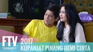 Download lagu FTV Teuku Rassya & Prilly Latuconsina - Kupanjat Pinang Demi Cinta mp3 Download lagu FTV Teuku Rassya & Prilly Latuconsina - Kupanjat Pinang Demi Cinta mp3