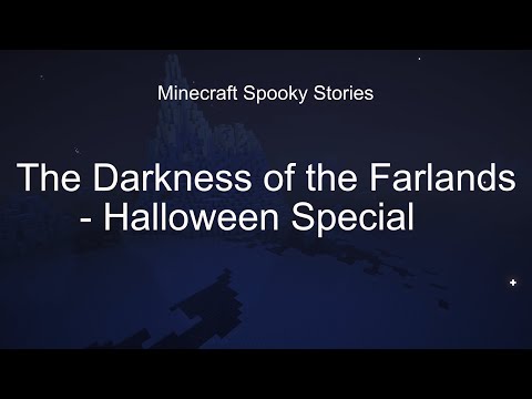 Callum Ellis - Ep 43: The Darkness of the Farlands - Halloween Special | Minecraft Spooky Stories