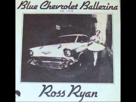 Ross Ryan - Blue Chevrolet Ballerina