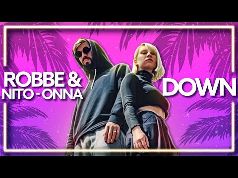 Robbe, Bersage, Nito-Onna - Down [Lyric Video]