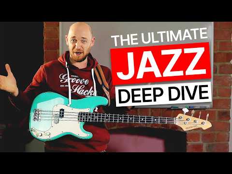 How to play JAZZ for Bassists (4-Hour Course)