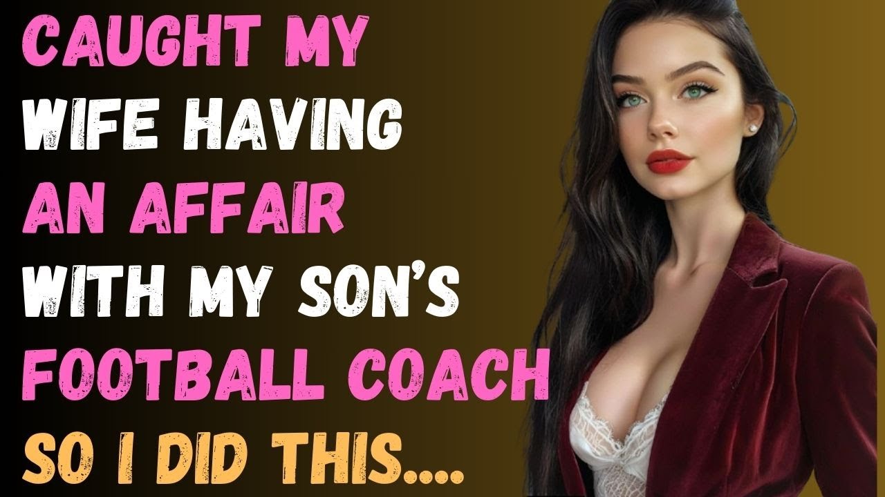 Caught Wife Having An Affair With My Son's Football Coach, SO I DID THIS | Reddit Relationships