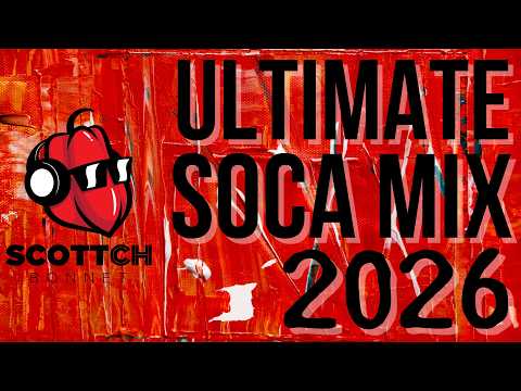 SOCA 2026 ULTIMATE Mix 🔥 Machel Montano, Kes, Voice, Bunji & More!