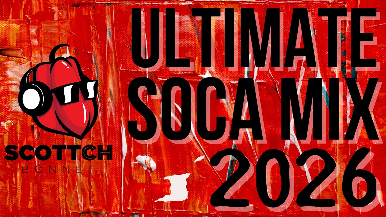 SOCA 2026 ULTIMATE Mix 🔥 Machel Montano, Kes, Voice, Bunji & More!