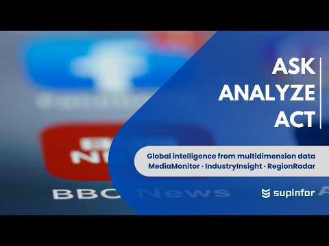 Beyond Media Monitoring: Supinfor’s AI Powered Solution for Global Brands