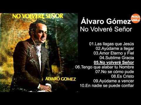 No Dejes - Alvaro Gomez
