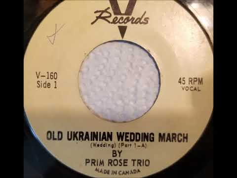 PRIMROSE TRIO -OLD UKRAINIAN WEDDING MARCH