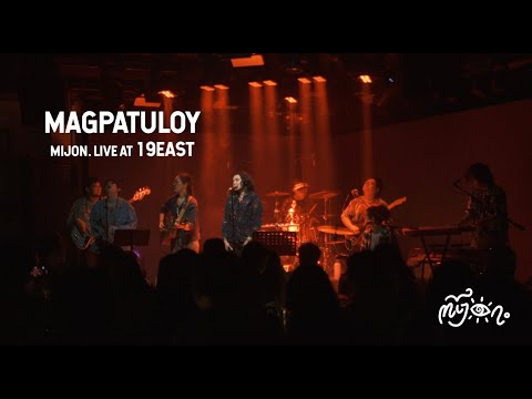 Magpatuloy - Mijon. (Live  19 East)