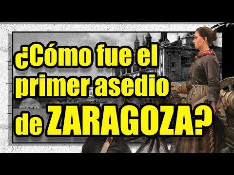 El primer Sitio de ZARAGOZA en 1808