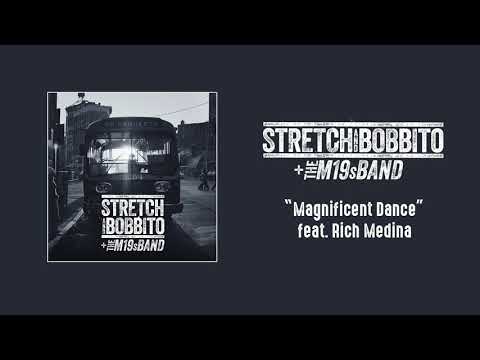 Stretch and Bobbito + The M19's Band "Magnificent Dance" feat Rich Medina
