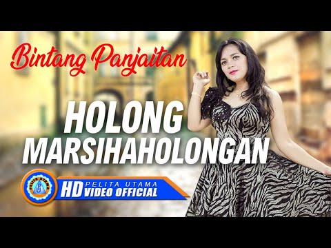 Bintang Panjaitan - HOLONG MARSIHAHOLONGAN ( Official Music Video ) [HD]