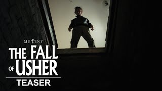 The Fall of Usher | Official Teaser | Mutiny Pictures