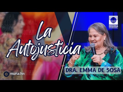 Dra. Emma de Sosa | La Autojusticia