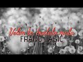 Frano Lasić - Volim te budalo mala (Official lyric video)