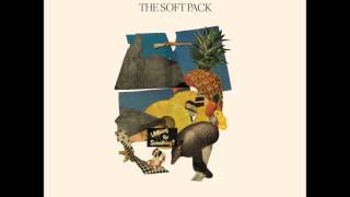The Soft Pack - Tallboy