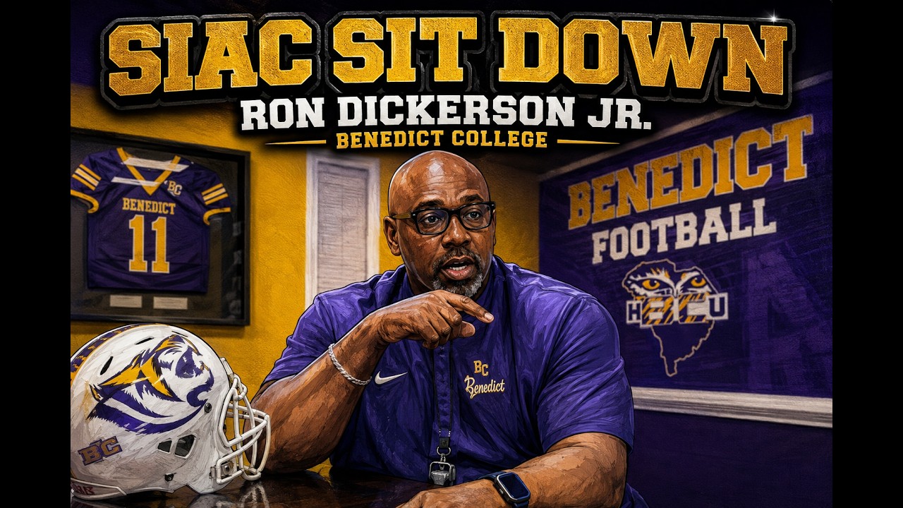 The SIAC Sit Down: Benedict Head Coach Ron Dickerson Jr. | Family, Football & The Transfer Portal