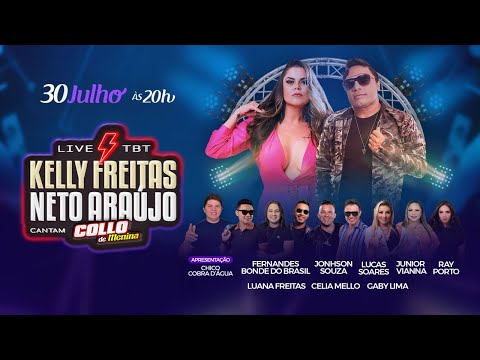 KELLY FREITAS E NETO ARAÚJO CANTAM COLLO DE MENINA - LIVE TBT