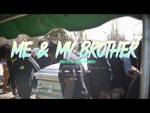 DBN Fatboi X DBN ManMan - "Me & My Brother" (Official Music Video) Dir. By @MuddyVision_