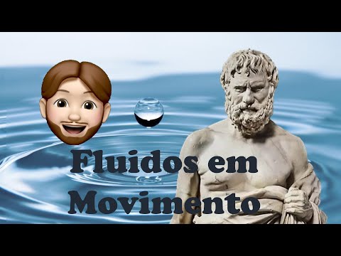 Fluidos em Movimento
