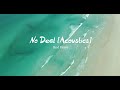 Rod Wave No Deal Acoustic Lyrics