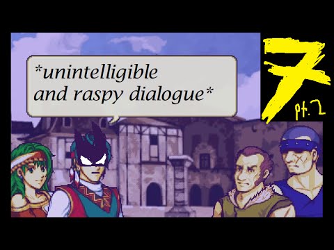 Let's Play Fire Emblem 7x: Immortal Sword. Chapter 7: Hassar of Gotham [Part 2]