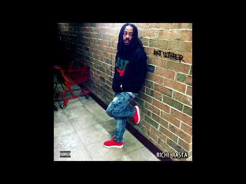 Richi Rasta - Ain't Slither (Official Audio)