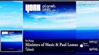Ministers of Music & Paul Lomax - Islands