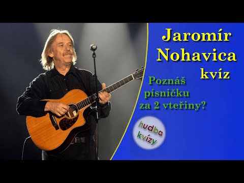 Jaromír Nohavica - poznáš písničku za 2 vteřiny?