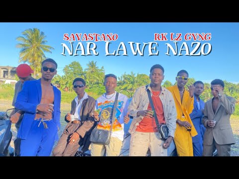 SAVASTANO, RK LZ GVNG - Nar Lawe Nazo (Clips officiel)