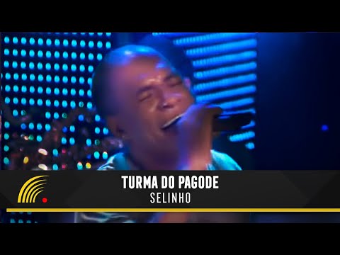 Turma Do Pagode - Selinho (Esse É O Clima)(Ao Vivo)(Vídeo Oficial)