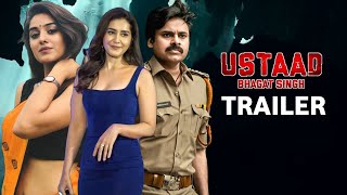 Ustaad Bhagat Singh Official Trailer | Pawan Kalyan |  Raashi Khanna | Sakshi Vaidya | Vartha Studio