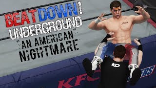 WWE 2K18 Beat Down Underground Episode 3 "An American Nightmare"