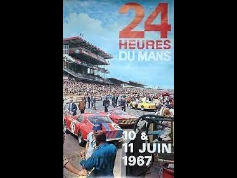 24 Hours of Le Mans 1967 . (24 Heures du Mans) Part 2