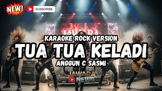 Download lagu TUA TUA KELADI - ANGGUN C SASMI || KARAOKE VERSI ROCK || KARAOKE POP INDO mp3 Download lagu TUA TUA KELADI - ANGGUN C SASMI || KARAOKE VERSI ROCK || KARAOKE POP INDO mp3