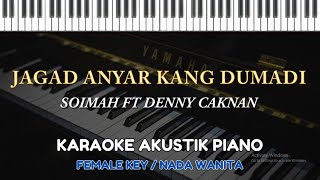 Download lagu Jagad Anyar Kang Dumadi - Soimah ft Denny Caknan ( KARAOKE PIANO - MALE KEY / NADA PRIA ) mp3