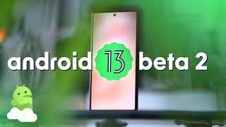 Android 13 Beta 2: Top features + what's new in May 2022 build!