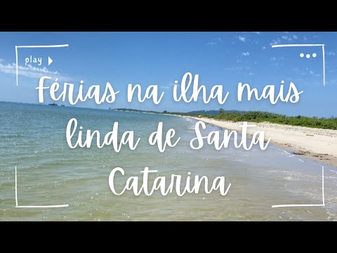 VEM CONHECER A ILHA DE SÃO FRANCISCO DO SUL!