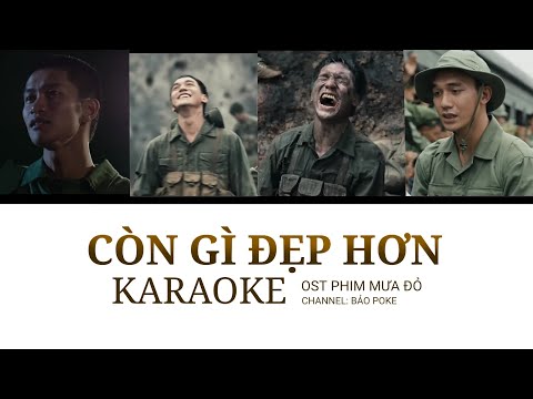 KARAOKE - Còn gì đẹp hơn | OST phim Mưa đỏ | Bảo Poke
