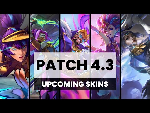 NEW UPCOMING SKINS | Patch 4.3 - League of Legends: Wild Rift