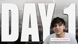 100 Days of Sweat - Day 1