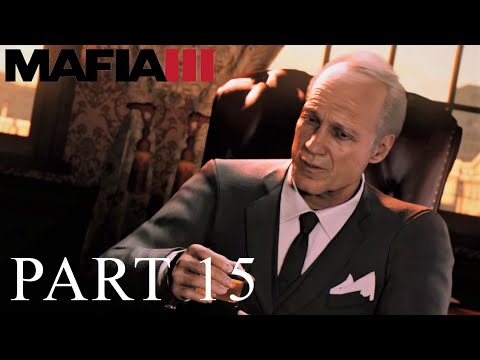 Mafia III: Definitive Edition Gameplay Walkthrough Part 15 (PC 2K Remastered)